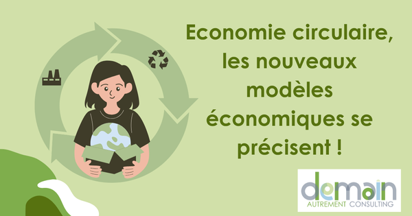 Economie circulaire Demain Autrement